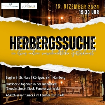 Mit einem besonderen vorweihnachtlichen Gottesdienst am 10.12.24 macht die Stadtkirche Nürnberg auf die Situation obdachloser Menschen aufmerksam